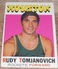 1971-72 TOPPS - RUDY TOMJANOVICH #91 - HOUSTON ROCKETS ROOKIE CARD - EX (BB)