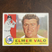 1960 Topps - #237 “Elmer Valo”