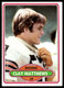 1980 Topps #418 Clay Matthews RC Cleveland Browns EX-EXMINT NO RESERVE!