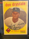 1959 Topps - #387 Don Drysdale, in amazing shape
