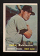 Topps 1957 Baseball Card #238 Eddie Robinson