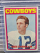 1972 Topps Roger Staubach Rookie Card RC #200 Dallas Cowboys