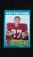 1971 Topps #74 Pat Fischer * Cornerback * Washington Redskins * EX *