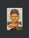 1953 Topps Roy McMillan #259 - RARE Hi # - Cincinnati Reds - EX-MT