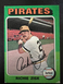 1975 Topps Richie Zisk #77 Pittsburgh Pirates EX