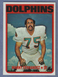 1972 Topps Football #221 Manny Fernandez Rookie Card Dolphins NrMt