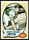 1970 Topps #226 Gerry Philbin New York Jets NR-MINT SET BREAK!