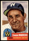 1953 Topps #13 Connie Marrero Washington Senators VG-VGEX SET BREAK!