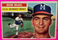 1956 Topps Baseball Card Bob Buhl Grey Back #244 VG Range BV$40 NP
