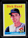 1958 Topps Dick Rand Rookie #218 Pittsburgh Pirates VG-EX