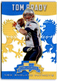 2014 Panini Rookies and Stars Crusade Blue #5 TOM BRADY  New England Patriots