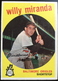1959 Topps #540  WILLY MIRANDA  Baltimore Orioles  MLB baseball card EX