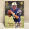 1998 Collector’s Edge First Place Peyton Manning Rookie Card#135 NM/Mint