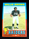1971 TOPPS "WILLIE BROWN" OAKLAND RAIDERS #207 NM/NM+ (COMBINED SHIP)