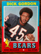1971 Topps #103 Dick Gordon - Chicago Bears