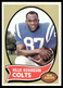 1970 Topps #246 Willie Richardson Baltimore Colts NR-MINT SET BREAK!