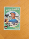 1959 TOPPS ERNIE BANKS #350-NICE UNCREASED & NEAR PERFECT OBVERSE CENTERING-READ