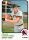 FRANK HOWARD-1STBASE-DETROIT TIGERS-1973 TOPPS #560-HIGH NUMBER