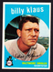 1959 TOPPS #299 BILLY KLAUS ORIOLES