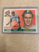 1955 Topps #12 ROOKIE JAKE THIES of the PITTSBURGH PIRATES VG OR BETTER CONDTION