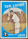 1959 Topps TOM CARROLL #513 MLB Kansas City Athletics