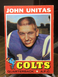 1971 Topps Football John Johnny Unitas #1  HOF Baltimore Colts Legend - K1