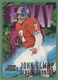 1997 SkyBox Impact John Elway #7 Denver Broncos HOF