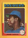 1975 Topps #660 Hank Aaron Card NM Condition HOF Atlanta Braves