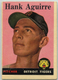 1958 TOPPS BASEBALL #337 HANK AGUIRRE CROPPED POOR