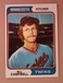 1974 Topps - #26 Bill Campbell (RC)