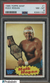 1985 Topps WWF Wrestling #1 Hulk Hogan RC Rookie PSA 8 NM-MT