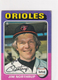 1975 TOPPS JIM NORTHRUP BALTIMORE ORIOLES #641 (REVIEW PICS) (VG-EX) (AA)-220