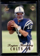 1998 Collector's Edge 1st Place Peyton Manning Rookie Year #135 Colts
