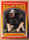 HOF 1990 Score Ted Hendricks "The Mad Stork" Oakland Raiders #599 Legendary