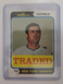 1974 Topps Baseball Traded Lou Piniella card #390T 