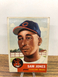 1953 Topps #6, Sam Jones, Cleveland Indians, VG or better.
