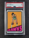1972 Topps Basketball PETE MARAVICH Base Set Atlanta Hawks #5 PSA 7 NM