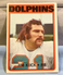 1972 Topps - #9 Jim Kiick Miami Dolphins