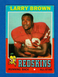 1971 Topps Football,Larry Brown,Washington Redskins,#115,Run Back,$1.00 Ship