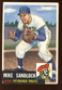 1953 Topps Baseball Card HIGH #247 Mike Sandlock
