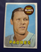 1969 TOPPS #387 BOBBY KLAUS SAN DIEGO PADRES *FREE SHIPPING*