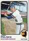 1973 Topps #332 John Felske RC Milwaukee Brewers EXMT+ NM Vintage Baseball