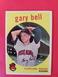 1959 Topps Gary Bell #327 EXMNT NRMNT