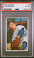 1952 Bowman #70 Carl Erskine Brooklyn Dodgers PSA 8 NM - MT!!