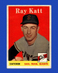 1958 Topps Set-Break #284 Ray Katt EX-EXMINT *GMCARDS*