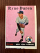 1958 Topps Ryne Duren RC #296