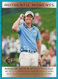 2014 SP Authentic Golf / Authentic Moments Retail - Rory McIlroy #53 NRMT+