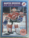 1992-93 Score “NHL Top Prospect” Martin Brodeur (RC) #480 French Version