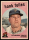 1959 Topps Hank Foiles #294 Vg
