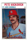 ⚾️ 1979 Hostess #87 Pete Vuckovich, MLB Baseball Card, St. Louis Cardinals